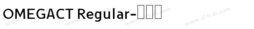 OMEGACT Regular字体转换
